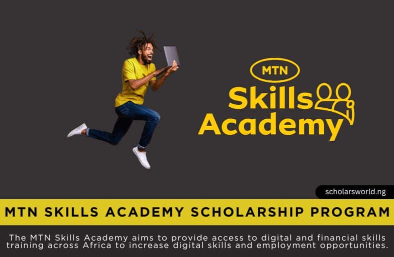 MTN Skills Academy Scholarship: Unlock Your Digital Future